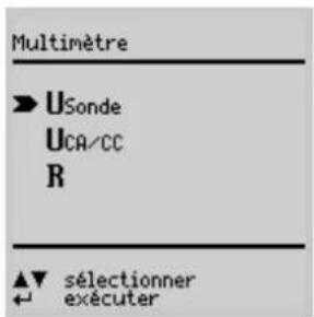 Multimètre ►U_Sonde U_CA/CC R ▲▼ sélectionner ← exécuter