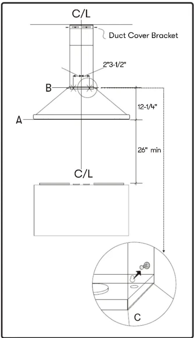 C/L Duct Cover Bracket 2"3-1/2" B A 12-1/4" 26" min C/L C