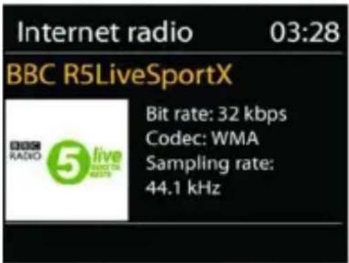 Internet radio 03:28 BBC R5LiveSportX BBC RADIO 5 live SPORTX BIT rate: 32 kbps Codec: WMA Sampling rate: 44.1 kHz