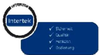 Intertek Intertek ✓ Sicherheit ✓ Qualität ✓ Funktion ✓ Bodenung