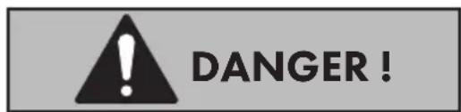 DANGER !