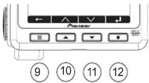 PIONEER VREC-Z810SH - Pendant l'affichage de l'écran MENU - 1