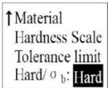 ↑Material Hardness Scale Tolerance limit Hard/ σ b: Hard