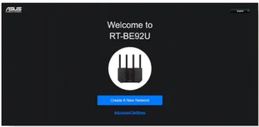ASUS ASUS Welcome to RT-BE92U Create A New Network Advanced Settings