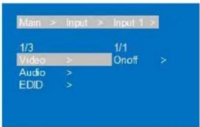 Main > Input > Input 1 > 1/3 Video > 1/1 Audio > EDID >