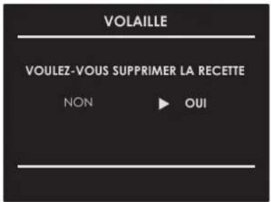 VOLAILLE VOULEZ-VOUS SUPPRIMER LA RECETTE NON ► OUI