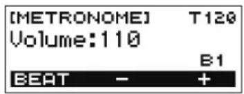 [METRONOME] T120 Volume:110 B1 BEAT - +