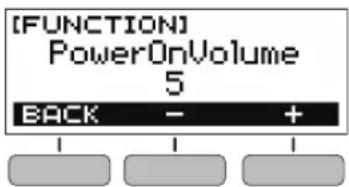 [FUNCTION] PowerOnVolume 5 BACK - + 1 1 1