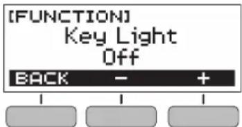 [FUNCTION] Key Light Off BACK - + 1 1 1