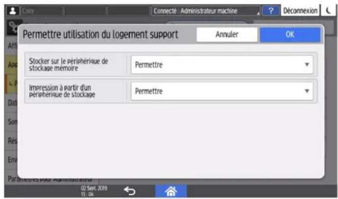 Copy Connecté - Administrateur machine Déconnexion Permettre utilisation du logement support Annuler OK Stocker sur le périphérique de stockage memoire Permettre Impression à partir d'un périphérique de stockage Permettre Parainetres pour Administrateur 02 Sept 2019 15:04