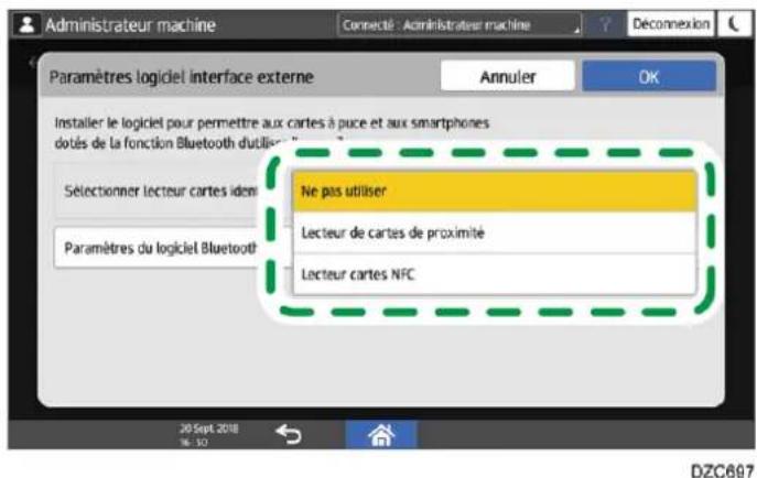 Administrateur machine Connecté : Administrateur machine Déconnexion Paramètres logiciel interface externe Annuler OK Installer le logiciel pour permettre aux cartes à puce et aux smartphones dotés de la fonction Bluetooth d'utiliser Sélectionner lecteur cartes idem Paramètres du logiciel Bluetooth Ne pas utiliser Lecteur de cartes de proximité Lecteur cartes NFC 20 Sept 2018 DZC697
