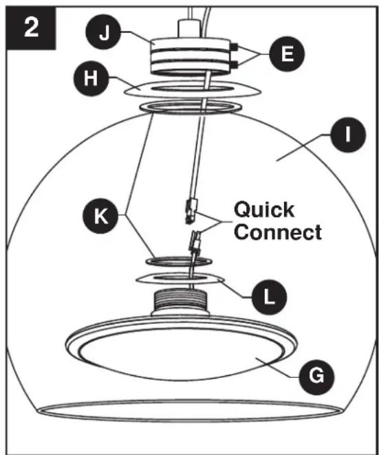 2 J H E I K Quick Connect L G