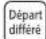VEDETTE LFV372W - Départ différé - 1