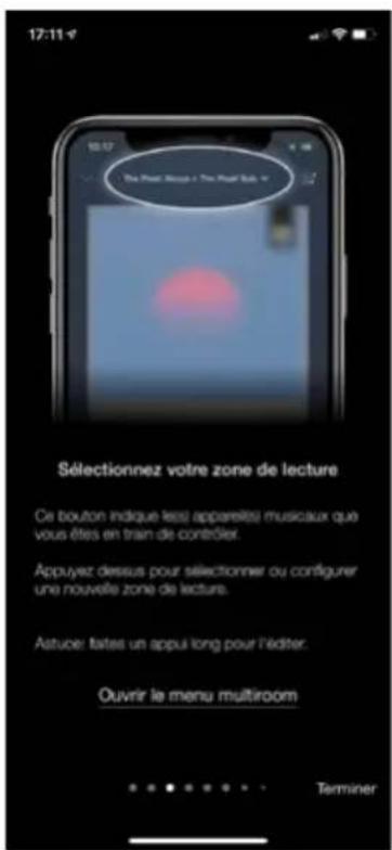 17:11 18:17 The Plant Book + The Plant Sub * Sélectionnez votre zone de lecture Ce bouton indique lesl apparelles musicaux que vous êtes en train de contéler. Appuyez dessus pour sélectionner ou configurer une nouvelle zone de lecture. Astuce: fates un appui long pour l'éditer. Ouvrir le menu multiroom Terminer
