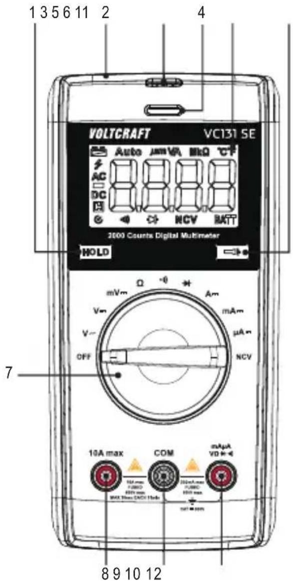 1 3 5 6 11 2 4 VOLTCRAFT VC131 SE Auto Jmm VA MkΩ C# AC DC NCV RATT 2000 Counts Digital Multimeter HOLD mVm Ω -θ Am Vm mA- V- μA- OFF NCV 10A max COM mAμA 10A max 2000 A max 2000 VD - MAX 30ms MAX 10ms 8 9 10 12
