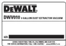 DEWALT DWV010 - REEMPLACEMENT GRATUIT DES ÉTIQUETTES - 1