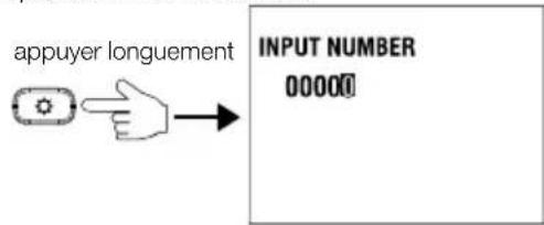 appuyer longuement INPUT NUMBER 00000