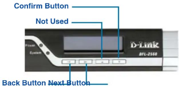 D-LINK DFL-2560 - LCD Keypad Controls During Boot-up - 1