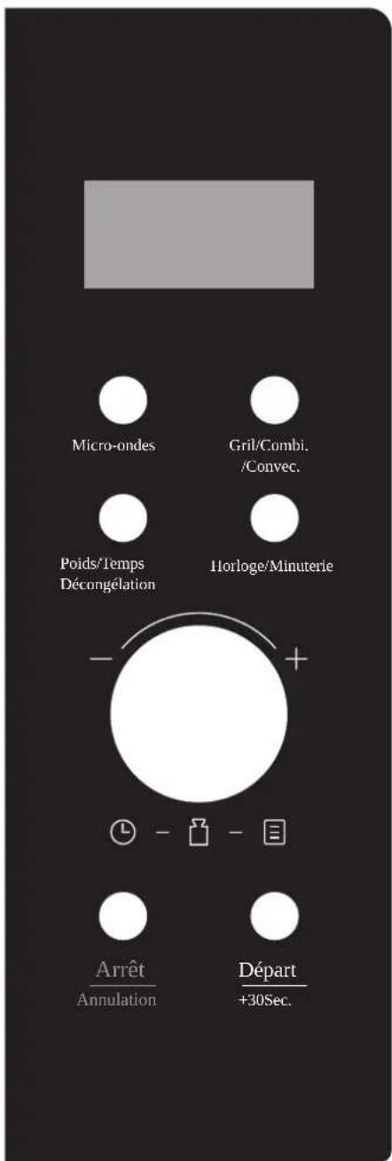 Micro-ondes Gril/Combi. /Convec. Poids/Temps Décongélation Horloge/Minuterie - + Arrêt Annulation Départ +30Sec.