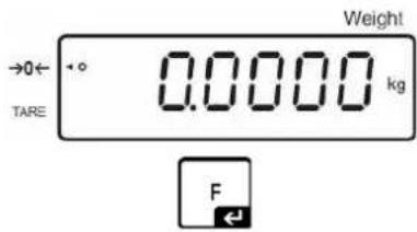 Weight 0.0000 kg TARE F