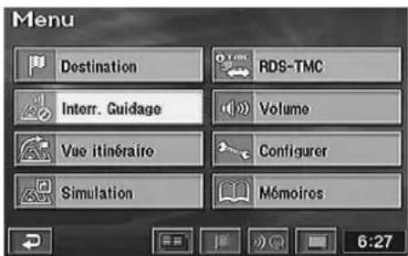 Menu Destination RDS-TMC Interr. Guidage Volume Vue itinéraire Configurer Simulation Mémoiros 6:27