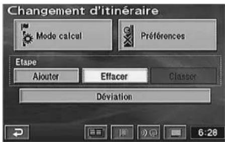 Changement d'itinéraire Mode calcul Préférences Etape Ajouter Effacer Classer Déviation 6:28