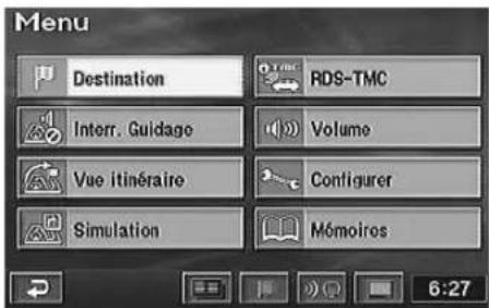 Menu Destination RDS-TMC Interr. Guidage Volume Vue itinéraire Configurer Simulation Mémoiros 6:27