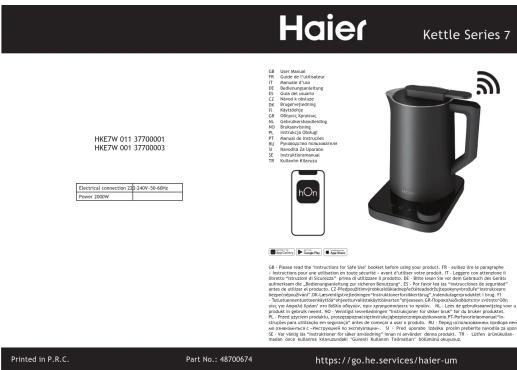 Haier Kettle Series 7 HKETW 011 37700001 HKETW 001 37700003 Electrical connector: GB J-AXI-56/axle Power: 289W GB: Unit Manual PR: Guide to Full House (1) Airplane & Airlock (2) Airplane & Airlock (3) Cable bus & Cable (4) Cable bus & Cable (5) Cable bus & Cable (6) Cable bus & Cable (7) Cable bus & Cable (8) Cable bus & Cable (9) Cable bus & Cable (10) Cable bus & Cable (11) Cable bus & Cable (12) Cable bus & Cable (13) Cable bus & Cable (14) Cable bus & Cable (15) Cable bus & Cable (16) Cable bus & Cable (17) Cable bus & Cable (18) Cable bus & Cable (19) Cable bus & Cable (20) Cable bus & Cable (21) Cable bus & Cable (22) Cable bus & Cable (23) Cable bus & Cable (24) Cable bus & Cable (25) Cable bus & Cable (26) Cable bus & Cable (27) Cable bus & Cable (28) Cable bus & Cable (29) Cable bus & Cable (30) Cable bus & Cable (31) Cable bus & Cable (32) Cable bus & Cable (33) Cable bus & Cable (34) Cable bus & Cable (35) Cable bus & Cable (36) Cable bus & Cable (37) Cable bus & Cable (38) Cable bus & Cable (39) Cable bus & Cable (40) Cable bus & Cable (41) Cable bus & Cable (42) Cable bus & Cable (43) Cable bus & Cable (44) Cable bus & Cable (45) Cable bus & Cable (46) Cable bus & Cable (47) Cable bus & Cable (48) Cable bus & Cable (49) Cable bus & Cable (50) Cable bus & Cable (51) Cable bus & Cable (52) Cable bus & Cable (53) Cable bus & Cable (54) Cable bus & Cable (55) Cable bus & Cable (56) Cable bus & Cable (57) Cable bus & Cable (58) Cable bus & Cable (59) Cable bus & Cable (60) Cable bus & Cable (61) Cable bus & Cable (62) Cable bus & Cable (63) Cable bus & Cable (64) Cable bus & Cable (65) Cable bus & Cable (66) Cable bus & Cable (67) Cable bus & Cable (68) Cable bus & Cable (69) Cable bus & Cable (70) Cable bus & Cable (71) Cable bus & Cable (72) Cable bus & Cable (73) Cable bus & Cable (74) Cable bus & Cable (75) Cable bus & Cable (76) Cable bus & Cable (77) Cable bus & Cable (78) Cable bus & Cable (79) Cable bus & Cable (80) Cable bus & Cable (81) Cable bus & Cable (82) Cable bus & Cable (83) Cable bus & Cable (84) Cable bus & Cable (85) Cable bus & Cable (86) Cable bus & Cable (87) Cable bus & Cable (88) Cable bus & Cable (89) Cable bus & Cable (90) Cable bus & Cable (91) Cable bus & Cable (92) Cable bus & Cable (93) Cable bus & Cable (94) Cable bus & Cable (95) Cable bus & Cable (96) Cable bus & Cable (97) Cable bus & Cable (98) Cable bus & Cable (99) Cable bus & Cable Printed in P.R.C. 48700674 https://go.he-services/haier-um