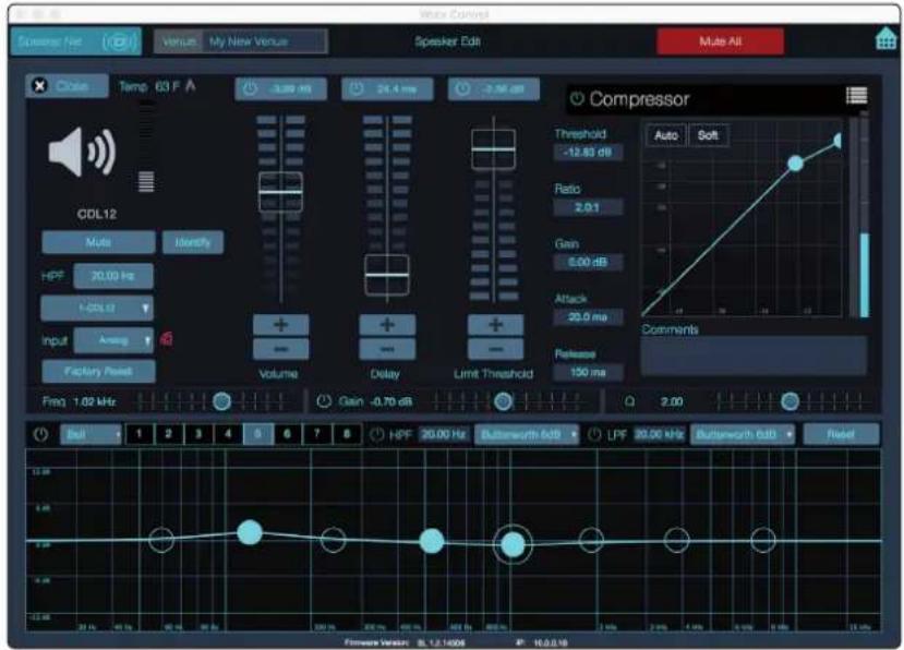 Video Control Speaker Net Venue My New Venue Speaker Edit Mute All Close Temp 63 F A 3.89 Hz 24.4 ms -2.56 dB Compressor Threshold -12.83 dB Ratio 2.01 Gain 5.00 dB Attack 20.0 ms Release 150 ms Auto Soft Comments CDL12 Muts Identify HPF 20.00 Hz I-CDL12 Input Analog Factory Point Volume Delay Limit Threshold Freq 1.02 kHz Gain -0.70 dB Gain 2.00 Bull 1 2 3 4 5 6 7 8 HPF 20.00 Hz Bottomwidth &SB LPF 20.00 MHz Bottomwidth &SB Reset 12.88 4.45 3.38 2.38 1.38 12.88 4.45 3.38 2.38 1.38 12.88 4.45 3.38 2.38 1.38 12.88 4.45 3.38 2.38 1.38 12.88 4.45 3.38 2.38
