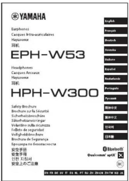 YAMAHA HPH-W300 - 负责任的使用 - 2