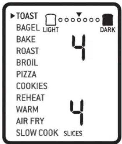 TOAST BAGEL LIGHT DARK BAKE 4 ROAST BROIL PIZZA COOKIES REHEAT WARM 4 AIR FRY SLOW COOK SLICES