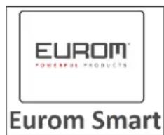 EUROM® POWERFUL PRODUCTS Eurom Smart