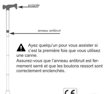 poignée anneau antibruit Ayez quelqu'un pour vous assister si c'est la première fois que vous utilisez une canne. Assurez-vous que l'anneau antibruit est fermement serré et que les boutons ressort sont correctement enclenchés.