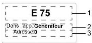 E 75 Dans l'app..Générateur Adresse:0 1 2 3