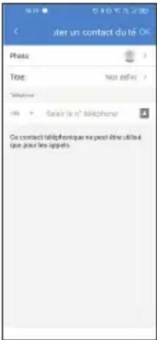 uter un contact du té OK Photo True non o Haiti ? Telephone +65 + Salear le n° téléphone Ce contact téléphonique ne peut être utilisé é que pour les appels