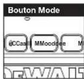 DEWALT DXPMR800 - Défilement des fonctions du mode - 1