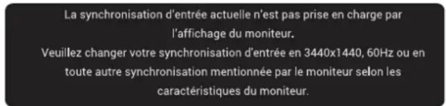 DELL 34 Plus S3425DW - Messages d'avertissement de l'OSD - 1