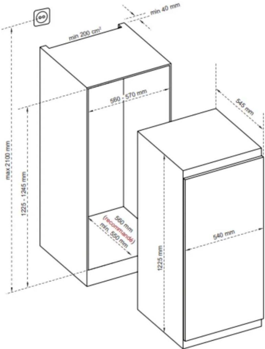 min 200 cm² 560 - 570 mm max 2100 mm 1225 - 1245 mm 560 mm (recommande) min. 550 mm 1225 mm 540 mm min 40 mm 545 mm