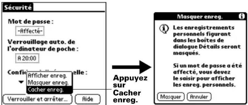 PALM m505 - Pour cacher (totalement) tous les enregistrements personnels : - 1