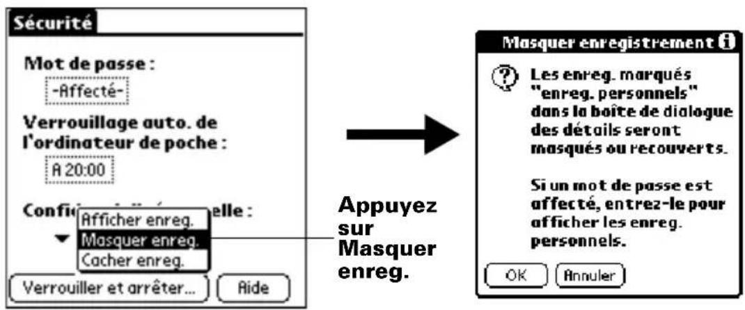 PALM m505 - Pour masquer tous les enregistrements personnels : - 1