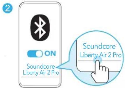 soundcore Liberty Air 2 Pro - 蓝牙配对 - 2