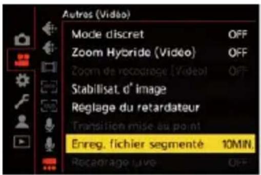 Autres (Vidéo) Mode discret OFF Zoom Hybride (Vidéo) OFF Zoom de recadrage (Vidéo) OFF Stabilisat. d° image Réglage du retardateur Transition mise au point Enreg. fichier segmenté 10MIN. Recadrage LIVE OFF