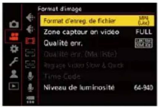 Format d'image Format d'enreg. de fichier Zone capteur on vidéo Qualité enr. Qualité enr. (Ma liste) Roglage Video Slow & Quick Time Code Niveau de luminosité MPI (Lue) FULL 64-940