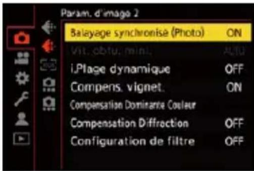 Param. d'image 2 Balayage synchronisé (Photo) ON Vit. obtu. mini. AUTU i.Plage dynamique OFF Compens. vignet. ON Compensation Dominante Coaleur Compensation Diffraction OFF Configuration de filtre OFF