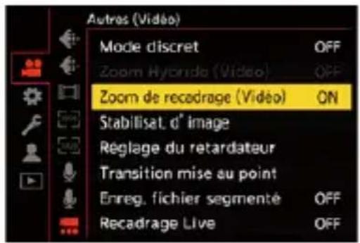 Autres (Vidéo) Mode discret OFF Zoom Hycrido (Vidéo) OFF Zoom de recadrage (Vidéo) ON Stabilisat d' image Réglage du retardateur Transition mise au point Enreg. fichier segmenté OFF Recadrage Live OFF