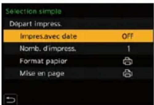 Selection simple Départ impress. Impres.avec date OFF Nomb. d'impress. 1 Format papier Mise en page