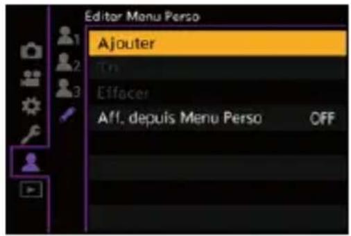 Editor Manu Perso Ajouter Tri Effacer Aff. depuis Menu Perso OFF