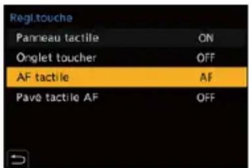 Regl.touche Panneau tactile ON Onglet toucher OFF AF tactile AF Pave tactile AF OFF