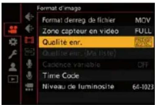 Format d'image Format denreg. de fichier MOV Zone capteur en vidéo FULL Qualité enr. Quelite enr. (Ma liste) Cadence variable OFF Time Code Niveau de luminosite 64-1023