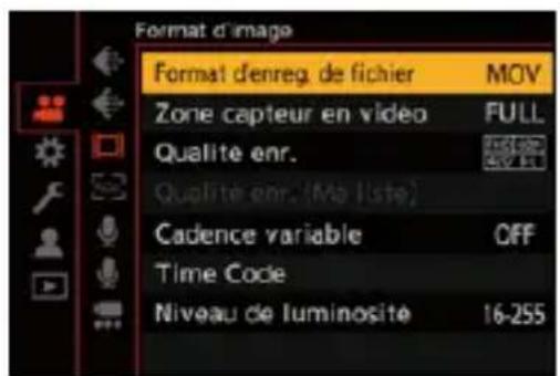 Format d'image Format denreg. de fichier MOV Zone capteur en video FULL Qualite enr. Qualite enr.(Ma liste) Cadence variable CFF Time Code Niveau de luminosite 16-255